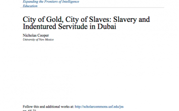 City of Gold, City of Slaves: Slavery and Indentured Servitude in Dubai