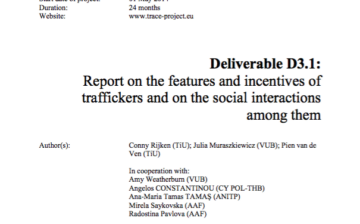 Report on the features and incentives of traffickers and on the social interactions among them