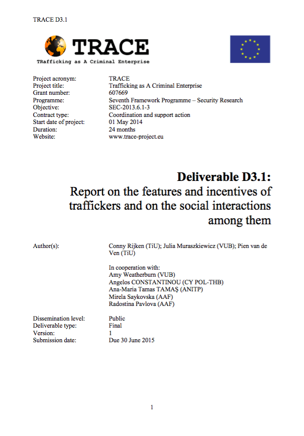 Report on the features and incentives of traffickers and on the social interactions among them
