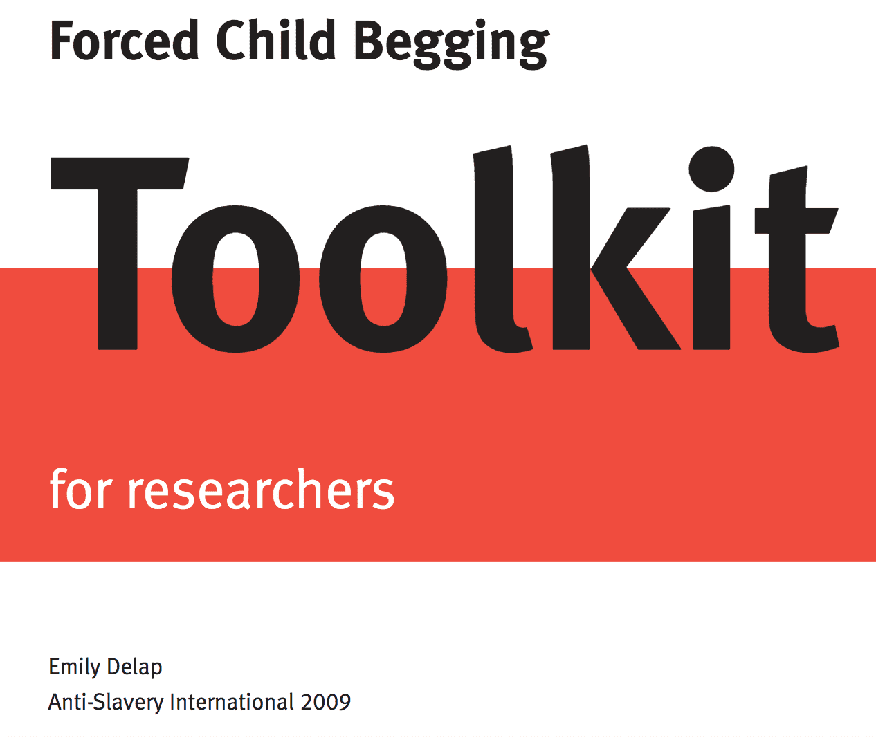 Forced Child Begging Toolkit for Researchers