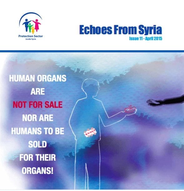 Echoes from Syria: Human Organs Are Not For Sale Nor Are Humans To Be Sold For Their Organs!