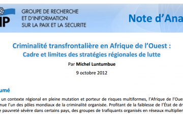 Criminalité transfrontalière en Afrique de l’Ouest: Cadre et limites des stratégies régionales de lutte