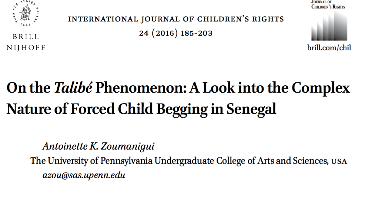 On the Talibe Phenomenon: A Look into the Complex Nature of Forced Child Begging in Senegal