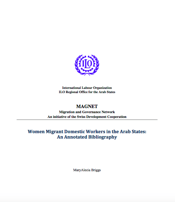 Women Migrant Domestic Workers in the Arab States: An Annotated Bibliography
