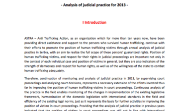 Position of Human Trafficking Victims in Court Proceedings ‐ Analysis of judicial practice for 2013 (Serbia)