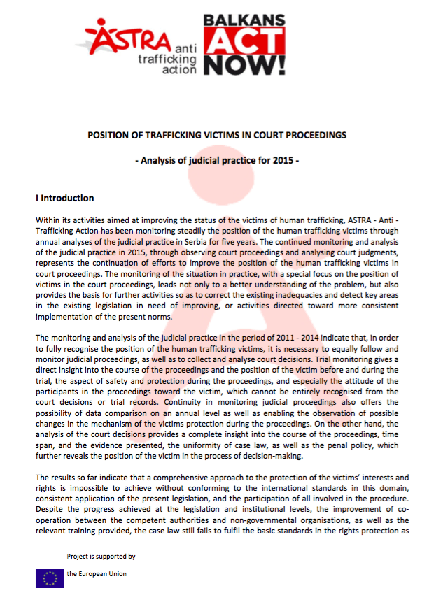 Position of Human Trafficking Victims in Court Proceedings ‐ Analysis of judicial practice for 2015 (Serbia)
