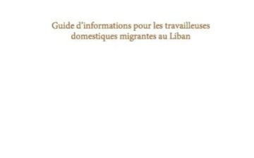 Guide d’Informations pour les Travailleuses Domestiques Migrantes au Liban