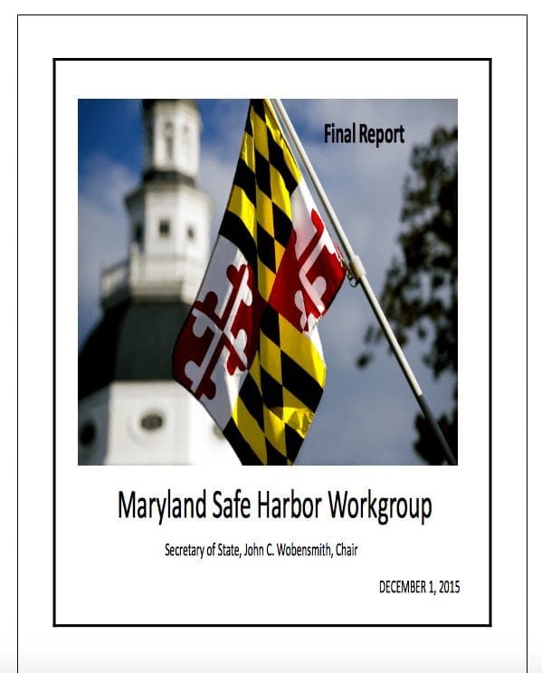 Maryland Safe Harbor Workgroup: Final Report
