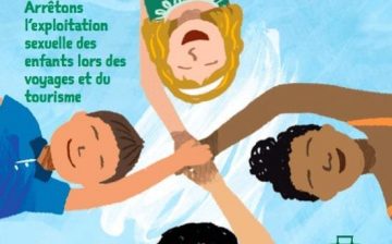 Arrêtons l’Exploitation Sexuelle des Enfants Lors des Voyages et du Tourisme