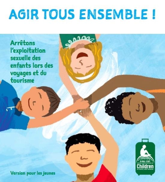 Arrêtons l’Exploitation Sexuelle des Enfants Lors des Voyages et du Tourisme
