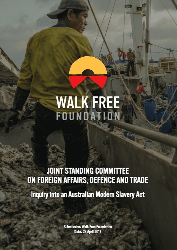 Joint Standing Committee on Foreign Affairs, Defence and Trade: Inquiry into an Australian Modern Slavery Act