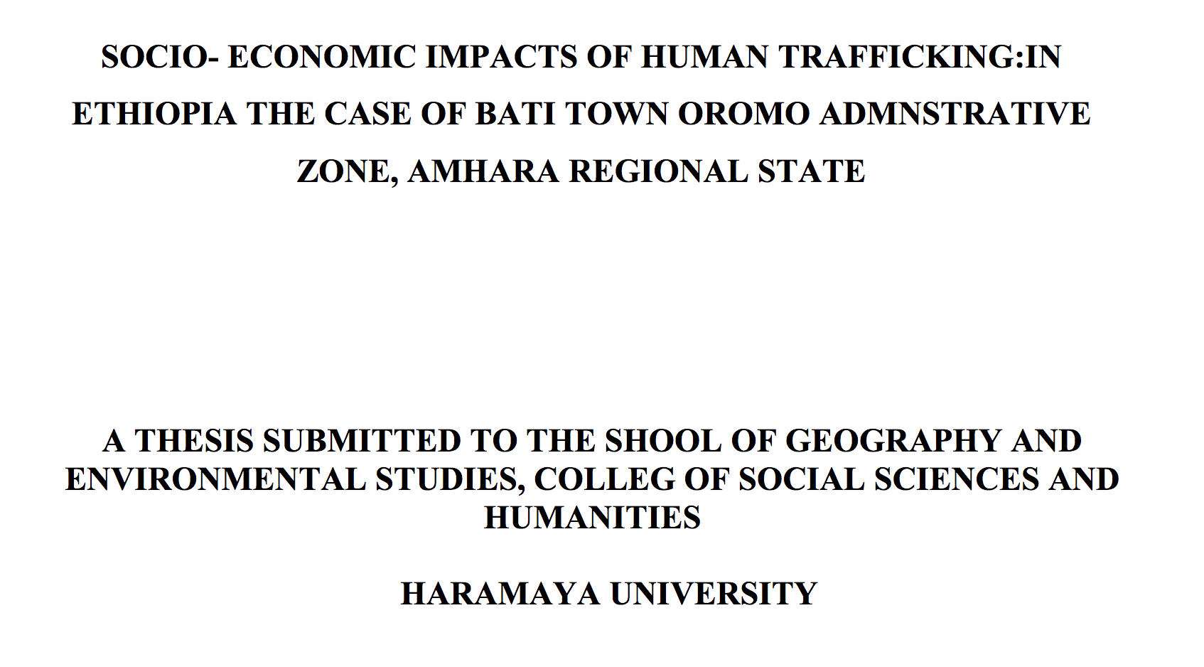 Socio-economic impacts of human trafficking in Ethiopia: The case of Bati Town, Oromo administration zone, Amhara regional state