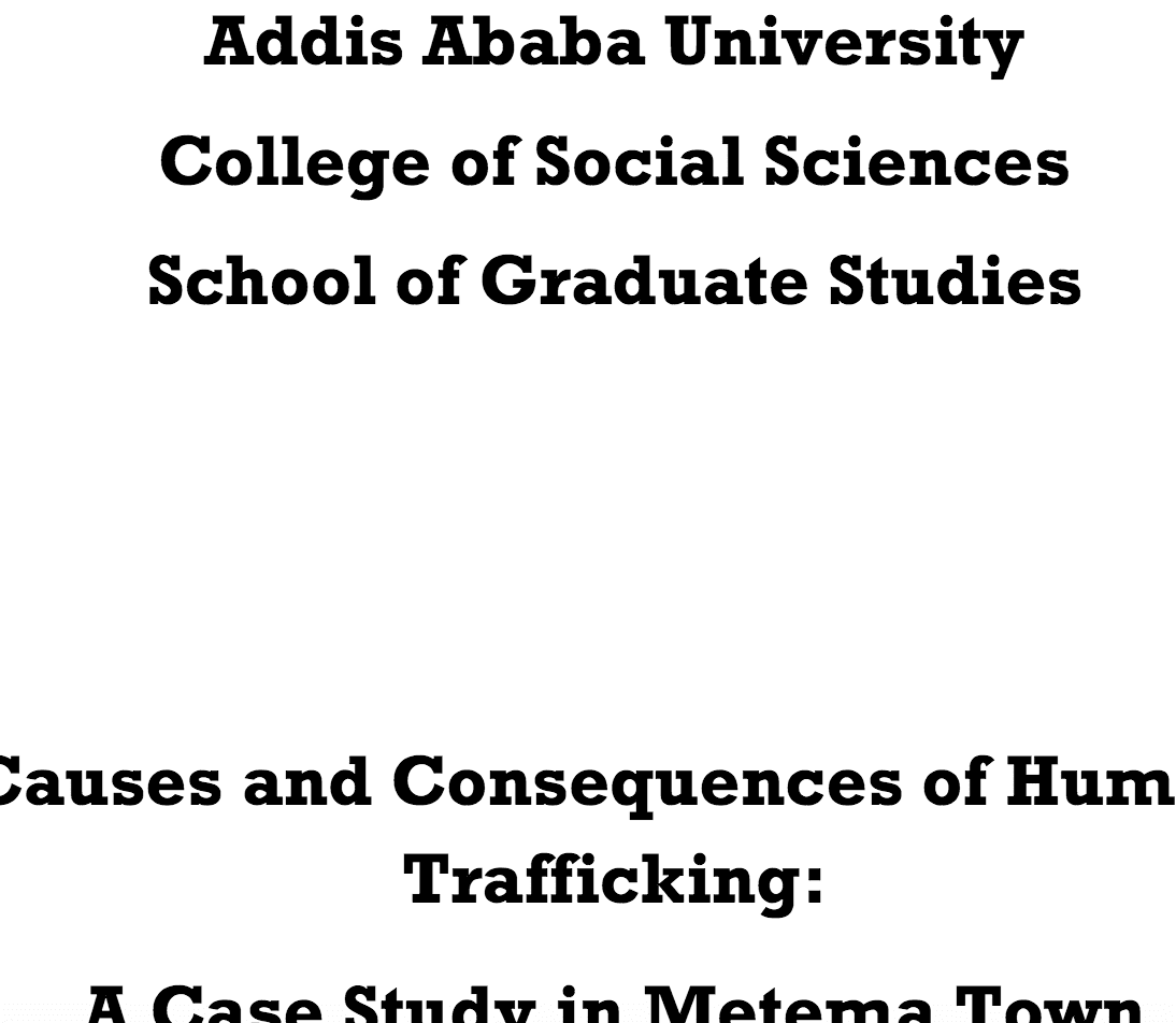 Causes and consequences of human trafficking: a case study in Metema town