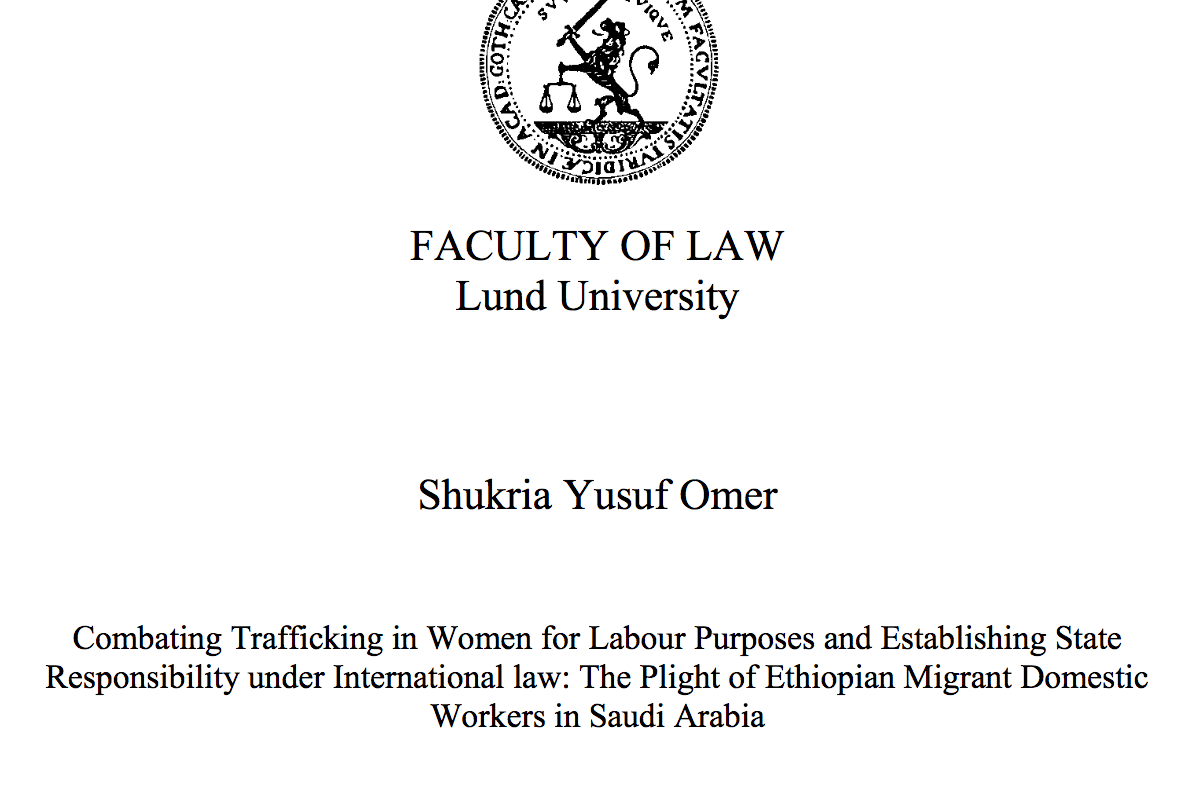 Combating trafficking in women for labor purposes and establishing state responsibility under international law: the plight of Ethiopian migrant domestic workers in Saudi Arabia