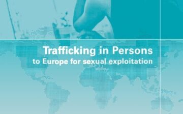 Trafficking in Persons to Europe for Sexual Exploitation