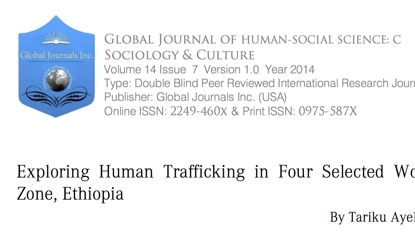 Exploring Human Trafficking in Four Selected Woredas of Jimma Zone, Ethiopia