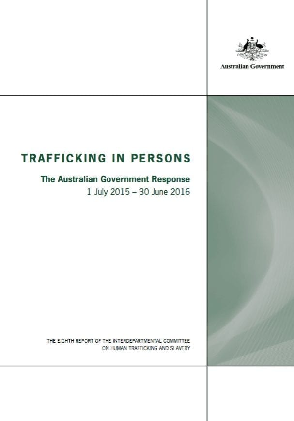Trafficking in Persons: The Australian Government Response (1 July 2015 – 30 June 2016)