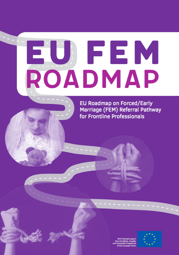 EU Roadmap on Forced/Early Marriage (FEM) Referral Pathway for Frontline Professionals