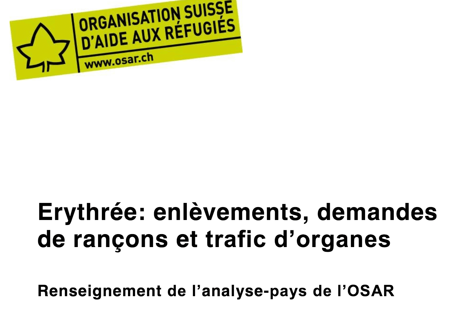 Erythrée: enlèvements, demandes de rançons et trafic d’organes