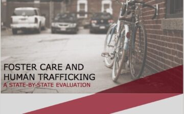 Foster Care and Human Trafficking: A Blog Series