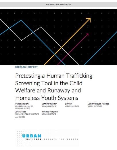 Pretesting a Human Trafficking Screening Tool in the Child Welfare and Runaway and Homeless Youth Systems
