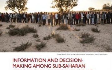 Information And Decision-Making Among Sub-Saharan African Migrants Traveling To Europe Through Libya