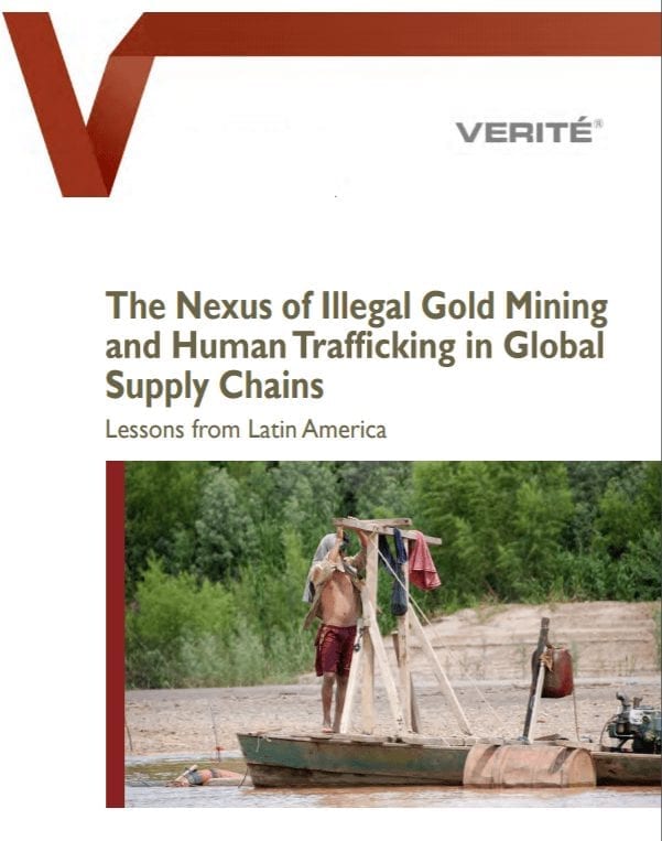 The Nexus of Illegal Gold Mining and Human Trafficking in Global Supply Chains