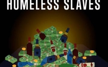 Exposed: Hundreds Of Homeless Slaves Recruited on British Streets