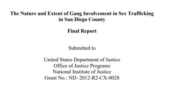 The Nature and Extent of Gang Involvement in Sex Trafficking in San Diego County
