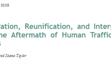 Family Separation, Reunification, and Intergenerational Trauma in the Aftermath of Human Trafficking in the United States