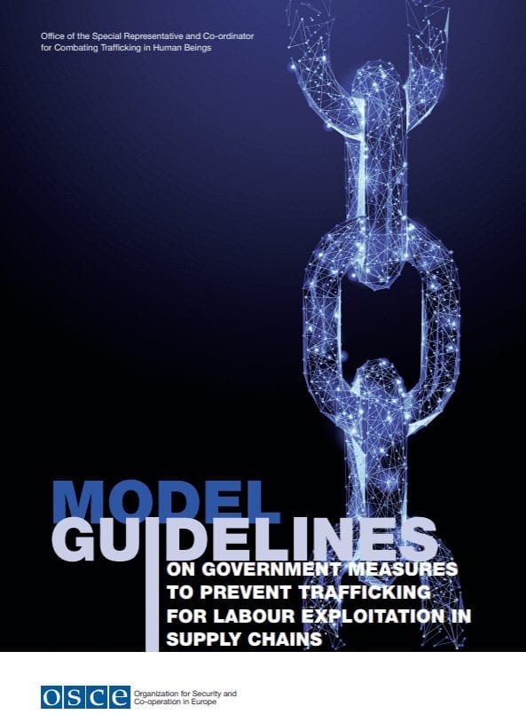 Model Guidelines on Government Measures to Prevent Trafficking for Labour in Supply Chains