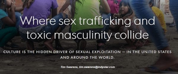 Exploited Part VII: Trafficking, Toxic Masculinity Collide