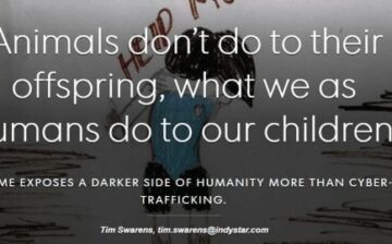 Exploited Part VIII: ‘Animals don’t do to their offspring…’