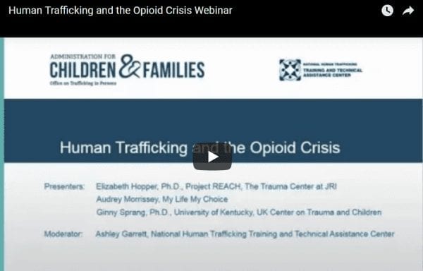 Human Trafficking and Opioid Crisis Webinar