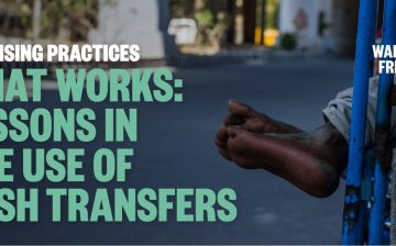 Promising Practices: Lessons in the Use of Cash Transfers