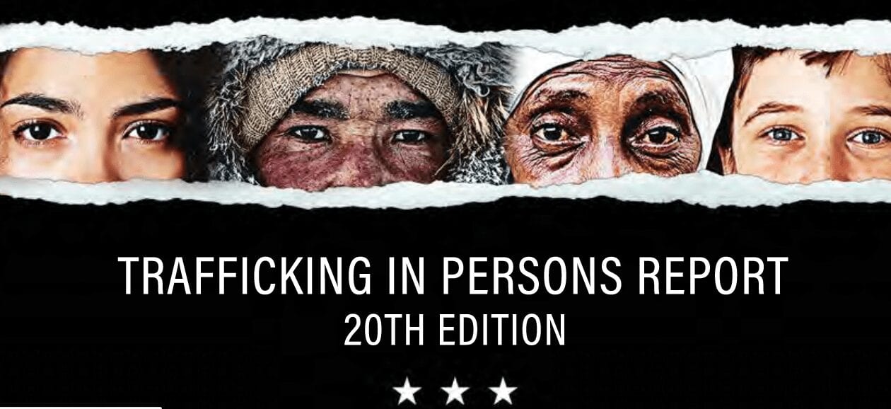 The Department of State’s 2020 Trafficking in Persons Report