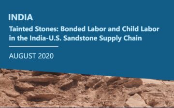 Tainted Stones: Bonded Labor and Child Labor in the India-U.S. Sandstone Supply Chain