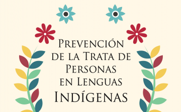 Prevención de la Trata de Personas en Lenguas Indígenas