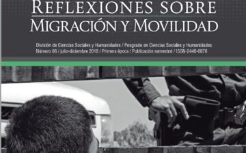 Migrantes en tránsito por la frontera sur de México, víctimas de la trata de personas: una asignatura pendiente
