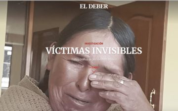 Víctimas invisibles: trata y tráfico de personas en Bolivia