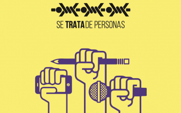 Guía para periodistas y comunicadores: abordaje responsable de la trata de personas