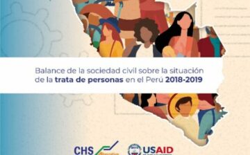 Balance de la sociedad civil sobre la situación de la trata de personas en el Perú 2018-2019