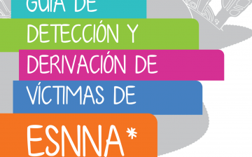 Guía de detección y derivación de víctimas de explotación sexual