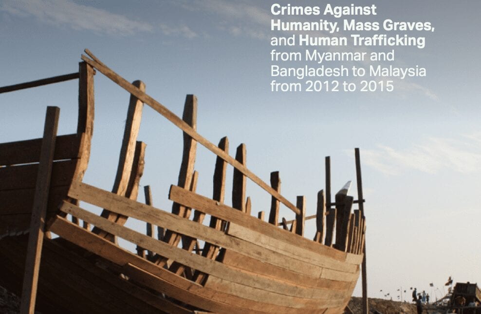 Sold Like Fish: Crimes Against Humanity, Mass Graves, and Human Trafficking from Myanmar and Bangladesh to Malaysia from 2012 to 2015