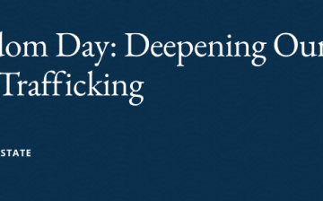 National Freedom Day: Deepening Our Resolve To Fight Human Trafficking