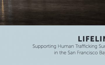 Supporting Human Trafficking Survivors in the San Francisco Bay Area