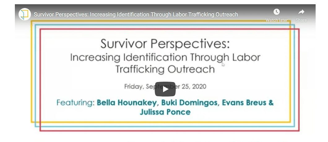Survivor Perspectives: Increasing Identification Through Labor Trafficking Outreach