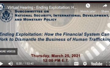 Ending Exploitation: How the Financial System Can Work to Dismantle the Business of Human Trafficking