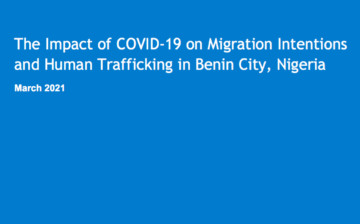 The Impact of COVID-19 on Migration Intentions and Human Trafficking in Benin City, Nigeria