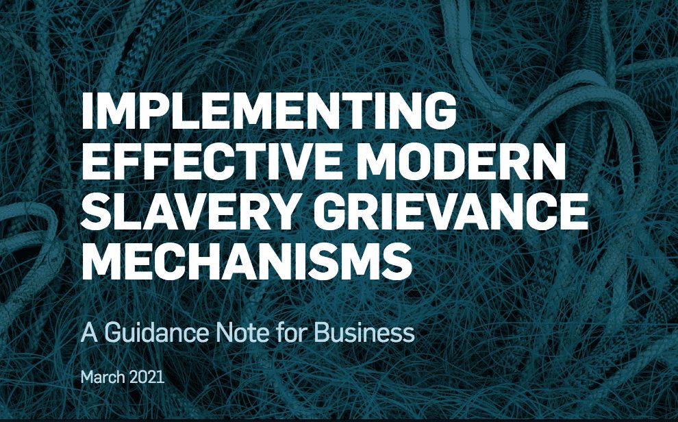 Implementing Effective Modern Slavery Grievance Mechanisms